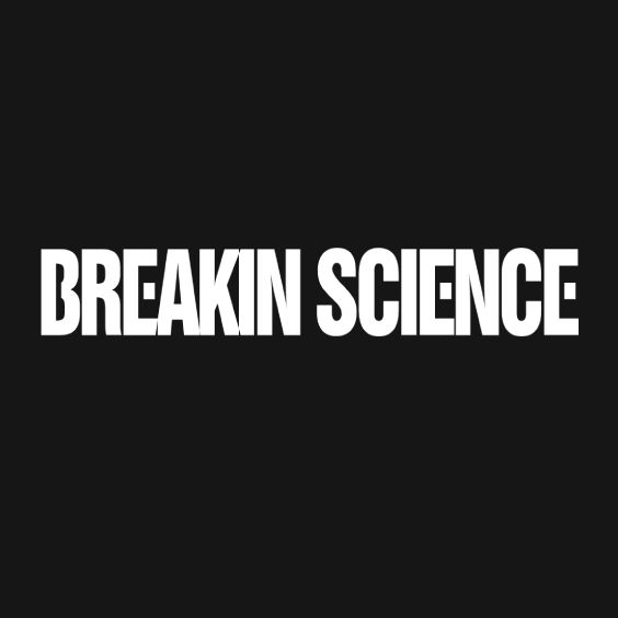 Breakin Science