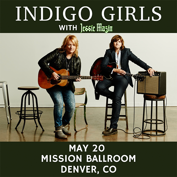Indigo Girls - Denver - Mission Ballroom - 2026年5月20日(水) 19:30