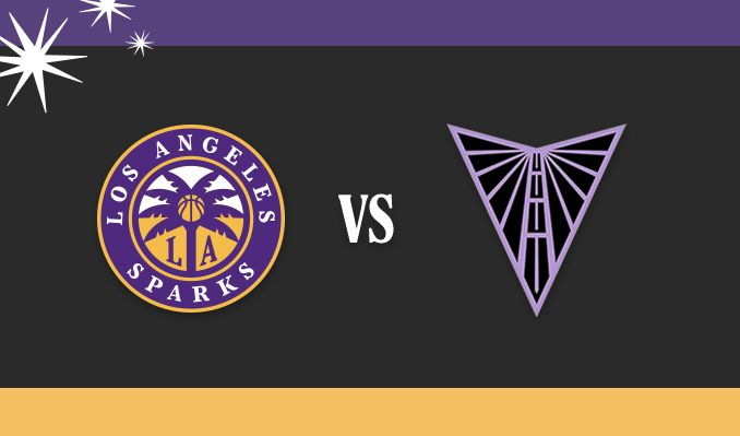 LA Sparks vs. Golden State Valkyries
