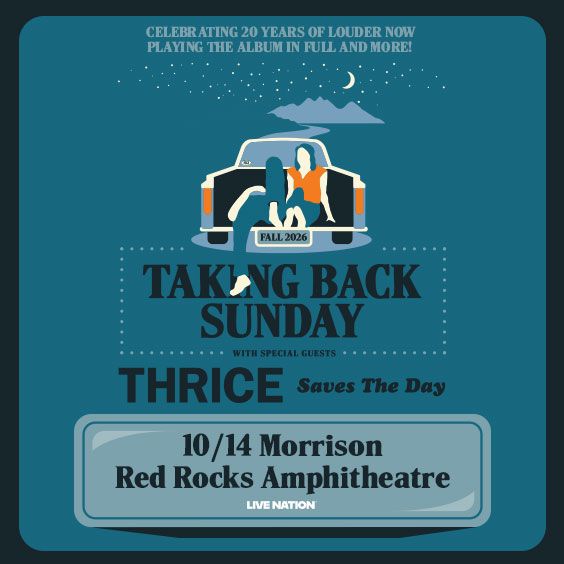 More Info for Taking Back Sunday - Louder Now Live