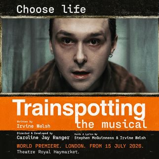 Trainspotting The Musical Tickets - Concert Tour Dates - AXS US