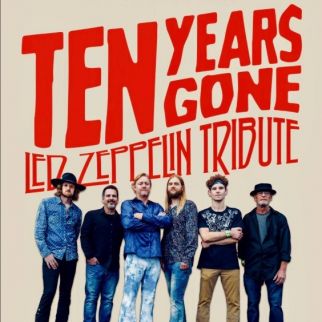 Ten Years Gone: Led Zeppelin Tribute - Ft. Collins - Aggie Theatre