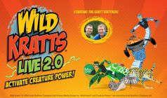 Wild Kratts Live! 2.0 - Milwaukee - Miller High Life Theatre