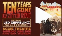Ten Years Gone: Led Zeppelin Tribute - Ft. Collins - Aggie Theatre