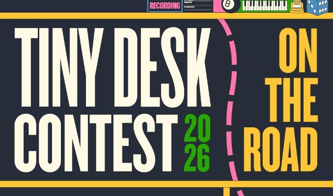 Tiny Desk Contest On The Road 2026