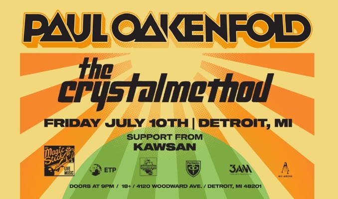 More Info for Paul Oakenfold The Crystal Method