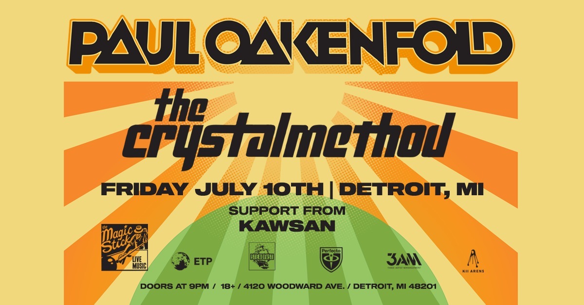 Paul Oakenfold The Crystal Method