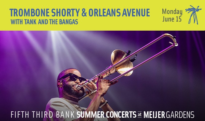 Trombone Shorty & Orleans Avenue