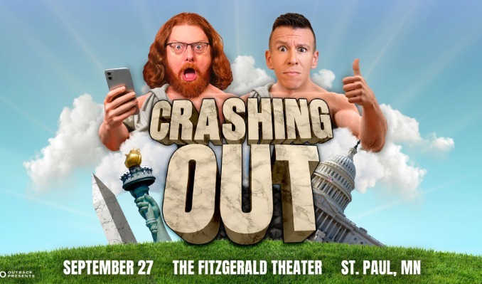 Crashing Out Live - St. Paul - The Fitzgerald Theater - Sun, Sep