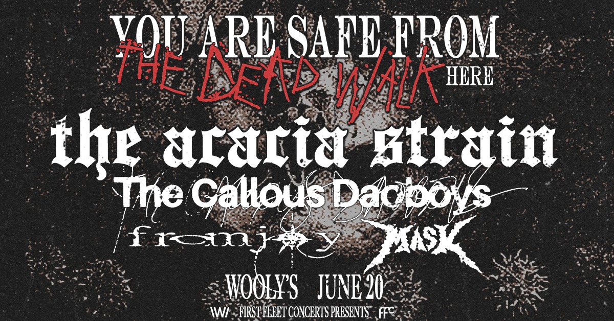 The Acacia Strain - Des Moines - Wooly's - 2026年6月20日(土) 19:00