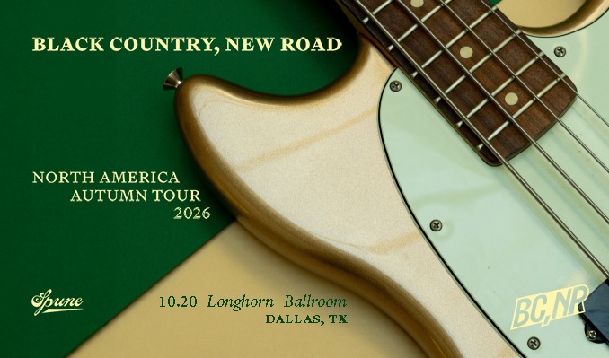 Black Country, New Road - Dallas - Longhorn Ballroom - Tue, Oct 20