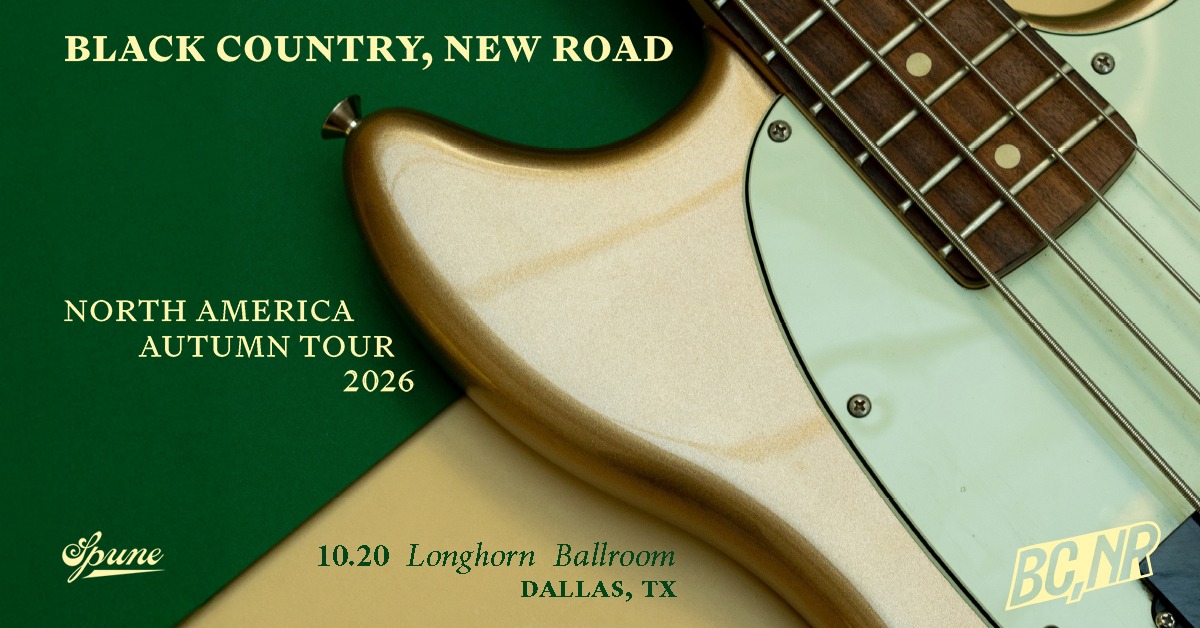 Black Country, New Road - Dallas - Longhorn Ballroom - Tue, Oct 20