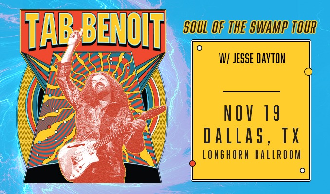 Tab Benoit with special guest Jesse Dayton