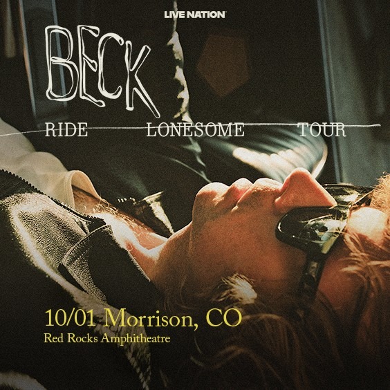 More Info for Beck: Ride Lonesome Tour