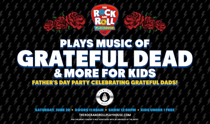 The Rock and Roll Playhouse plays Music of Grateful Dead + More for Kids