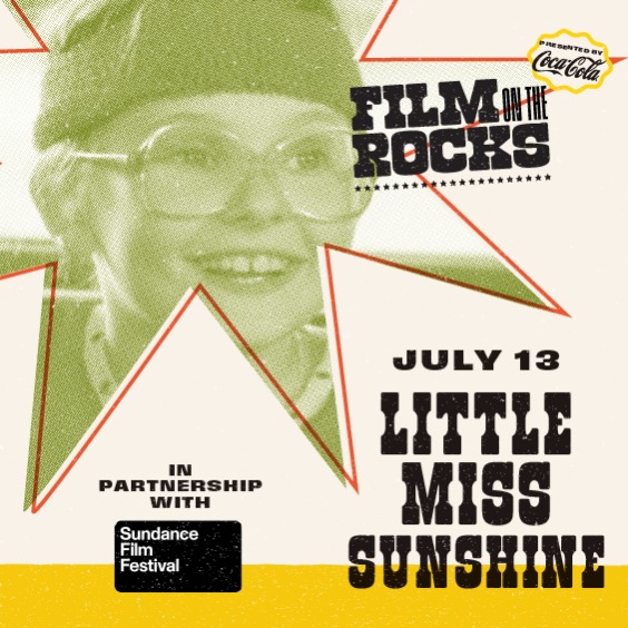 More Info for Film on the Rocks: Little Miss Sunshine