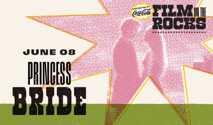 Film on the Rocks: The Princess Bride