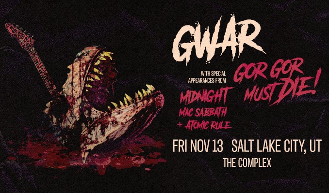 洋楽 GWAR GWAR - Salt Lake City - Rockwell at The Complex - 2026年11月13日