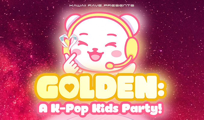 GOLDEN: A K-Pop Kids Party!