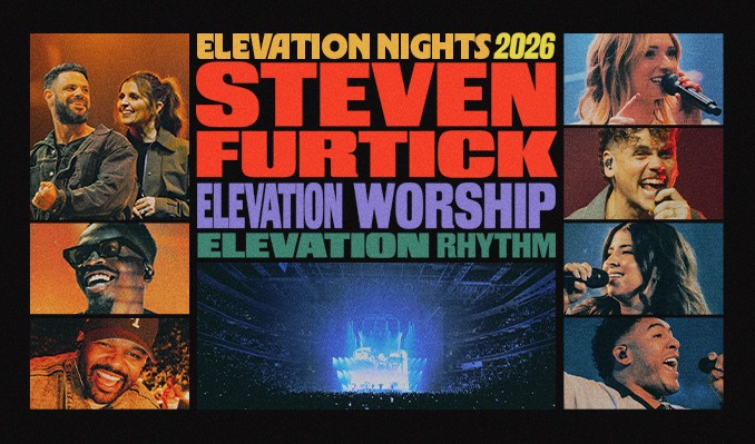ELEVATION WORSHIP & STEVEN FURTICK