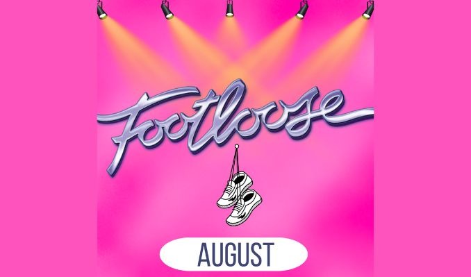 Footloose - August 15, 2026