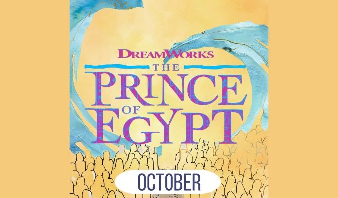 The Prince of Egypt - October 8, 2026