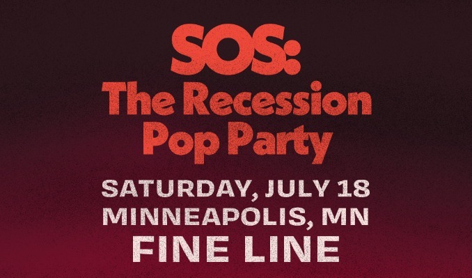 SOS: The Recession Pop Party