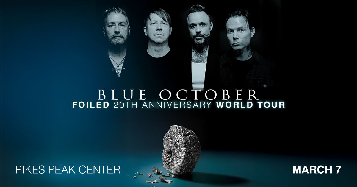 Blue October - Colorado Springs - Pikes Peak Center - 2027年3月7日