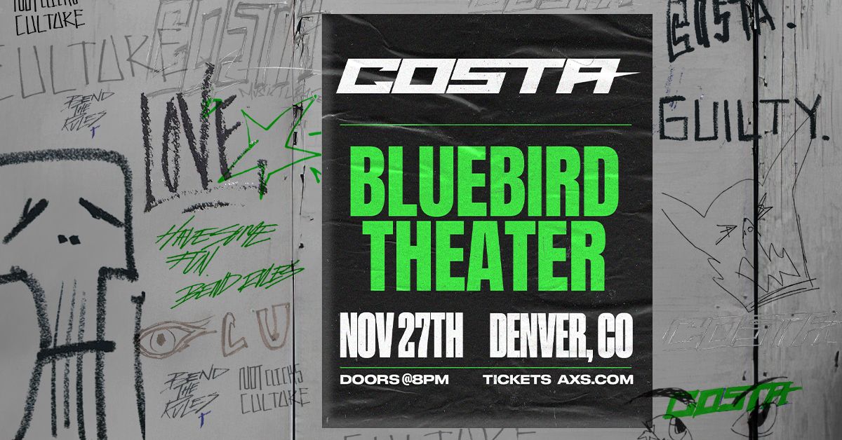 Costa - Denver - Bluebird Theater - Fri, Nov 27, 2026, 09:00 PM