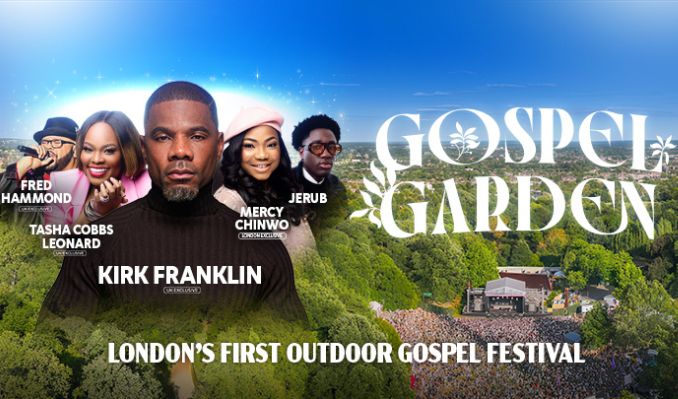 Gospel Garden Presents Kirk Franklin