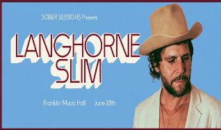 洋楽 TUNE TOWNE XI Langhorne Slim - Philadelphia - Franklin Music Hall - Thu, Jun 18