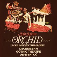 Matt Hansen - The Orchid Tour - Englewood - Gothic Theatre - Sun
