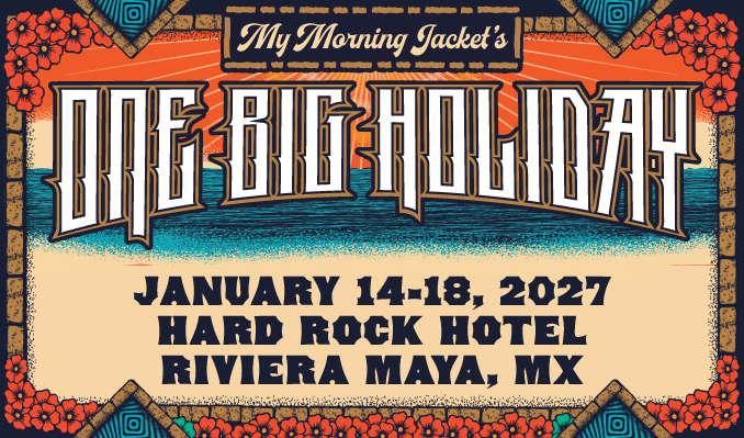 My Morning Jacket's One Big Holiday