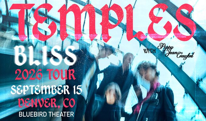 Temples - Denver - Bluebird Theater - Tue, Sep 15, 2026, 08:00 PM
