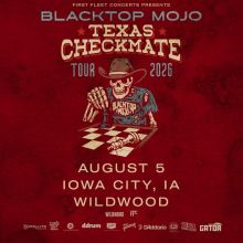 Blacktop Mojo - Iowa City - Wildwood - 2026年8月5日(水) 19:00 - AXS JP