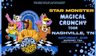 Star Monster - Nashville - Cannery Hall - Row One Stage - 2026年8