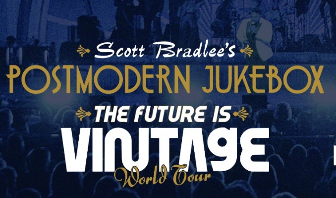More Info for Scott Bradlee's Postmodern Jukebox