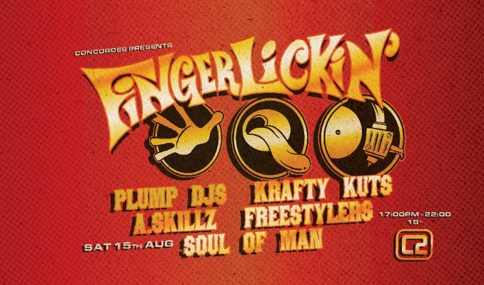 Finger Lickin' Summer Takeover - Brighton - Brighton Concorde 2
