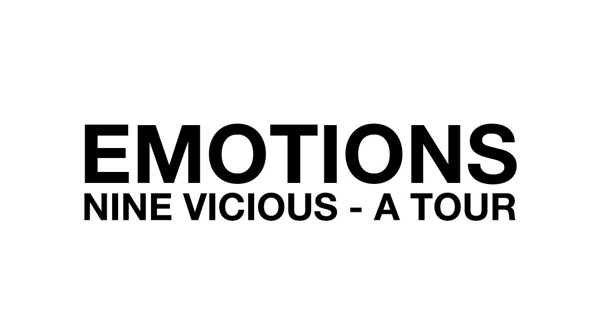 Nine Vicious - A TOUR
