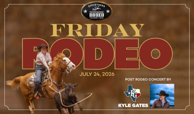 Stockyards Championship Rodeo 7/24 featuring Kyle Gates