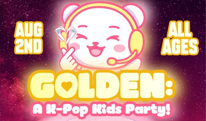 GOLDEN: A K-Pop Kids Party!