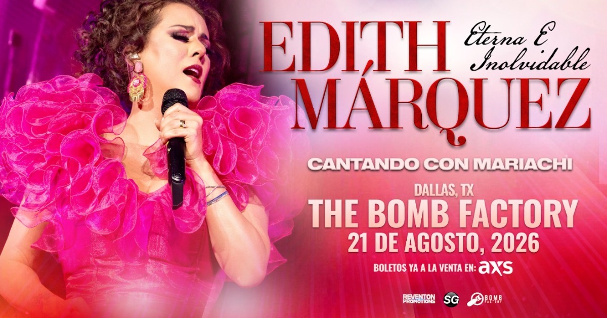 Edith Marquez  - Eterna & Inolvidable