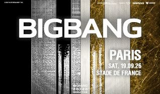 BIGBANG - Saint-Denis - Stade de France - 2026年9月19日(土) 20:00