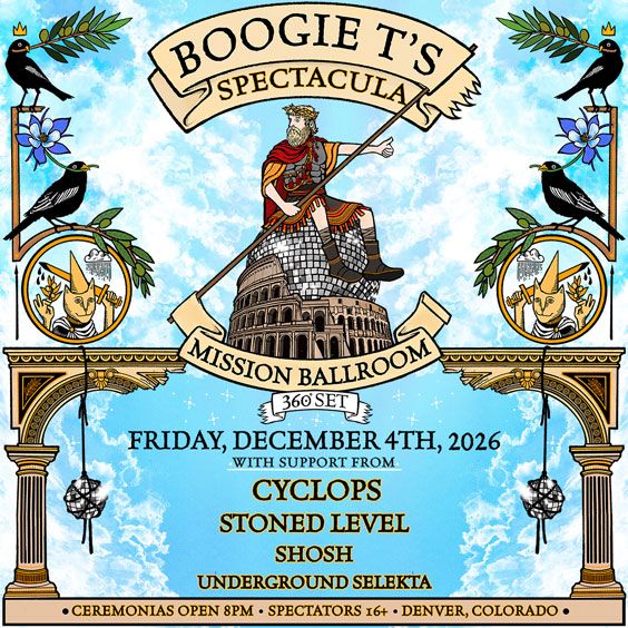 Boogie T (360 Spectacula) - Denver - Mission Ballroom - 2026年12月