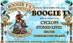 Boogie T (360 Spectacula) - Denver - Mission Ballroom - 2026年12月