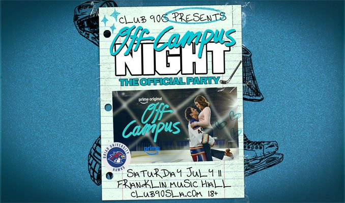 Club 90s presents: Off Campus Night (18+ Event)