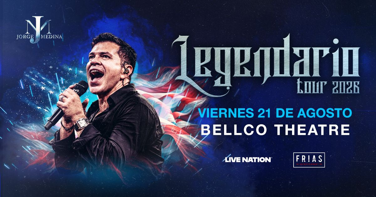 AXS Premium - Jorge Medina - Legendario Tour at Bellco Theatre