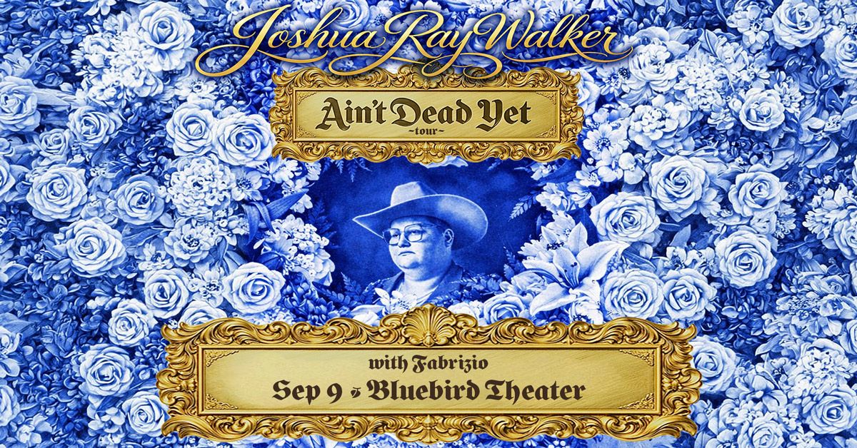 Joshua Ray Walker - Denver - Bluebird Theater - Wed, Sep 9, 2026