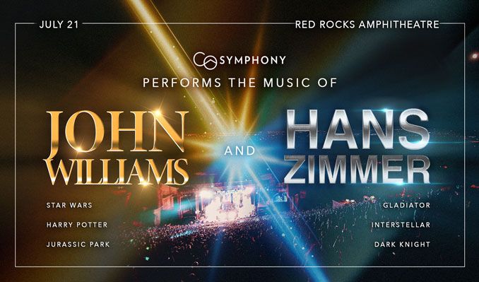 The Colorado Symphony performs the Music of Hans Zimmer & John Williams