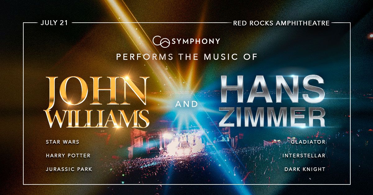 The Colorado Symphony performs the Music of Hans Zimmer & John Williams